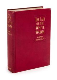 STOKER, BRAM. The Lair of the White Worm. London, 1911. Presentation copy.