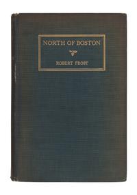 FROST, Robert (1874-1963). North of Boston. New York: Henry Holt and Company, 1924.