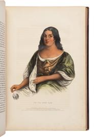 McKENNEY, Thomas L. (1785-1859) and James HALL (1793-1868). History of the Indian Tribes of North America . Philadelphia: [Edward C. Biddle, 1836]; Frederick W. Greenough, 1838; Daniel Rice and James G. Clark, 1844.