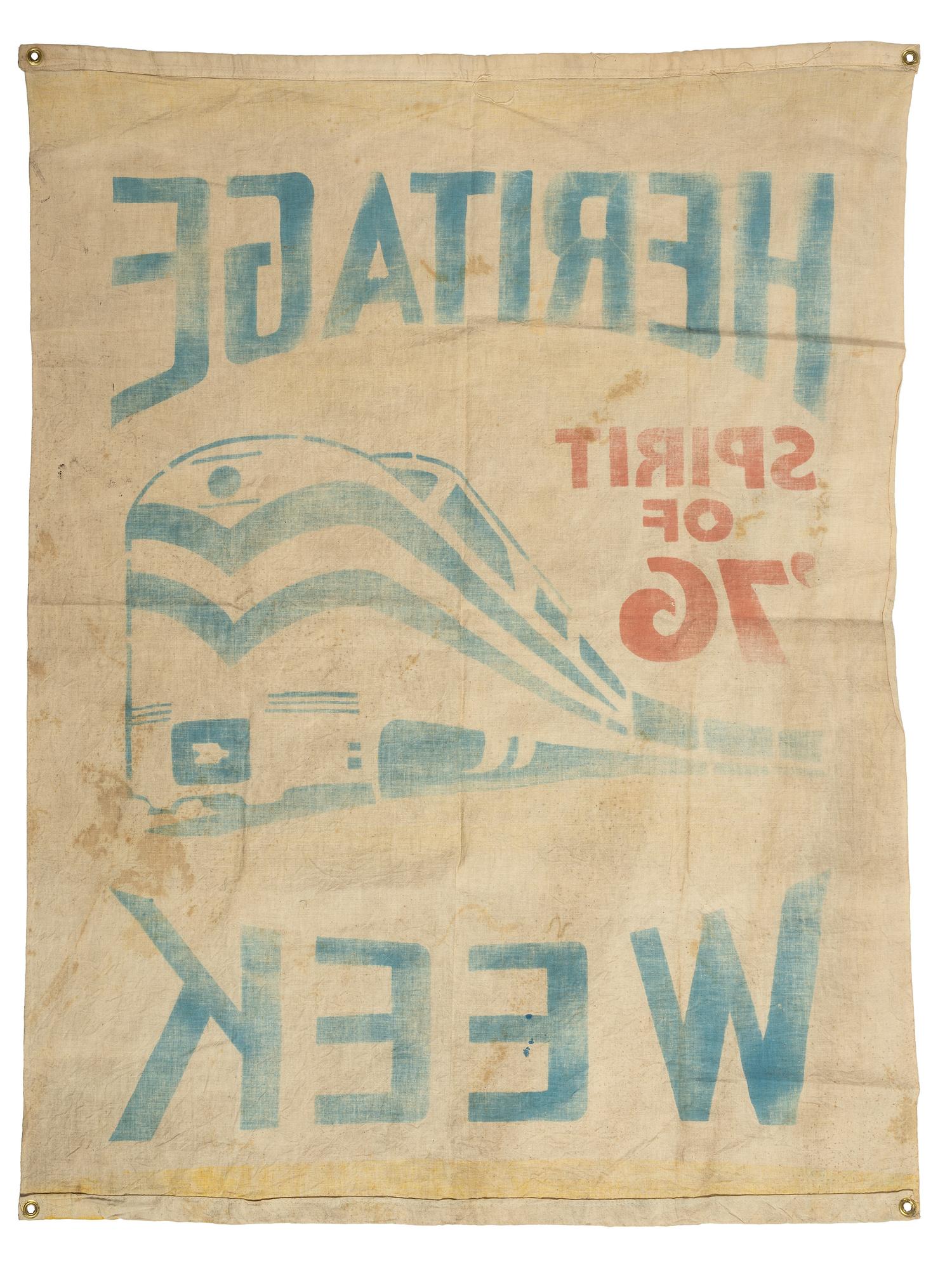 [CIVIL RIGHTS]. Heritage Week / Sprit of '76 . American Freedom Train banner. 1976.