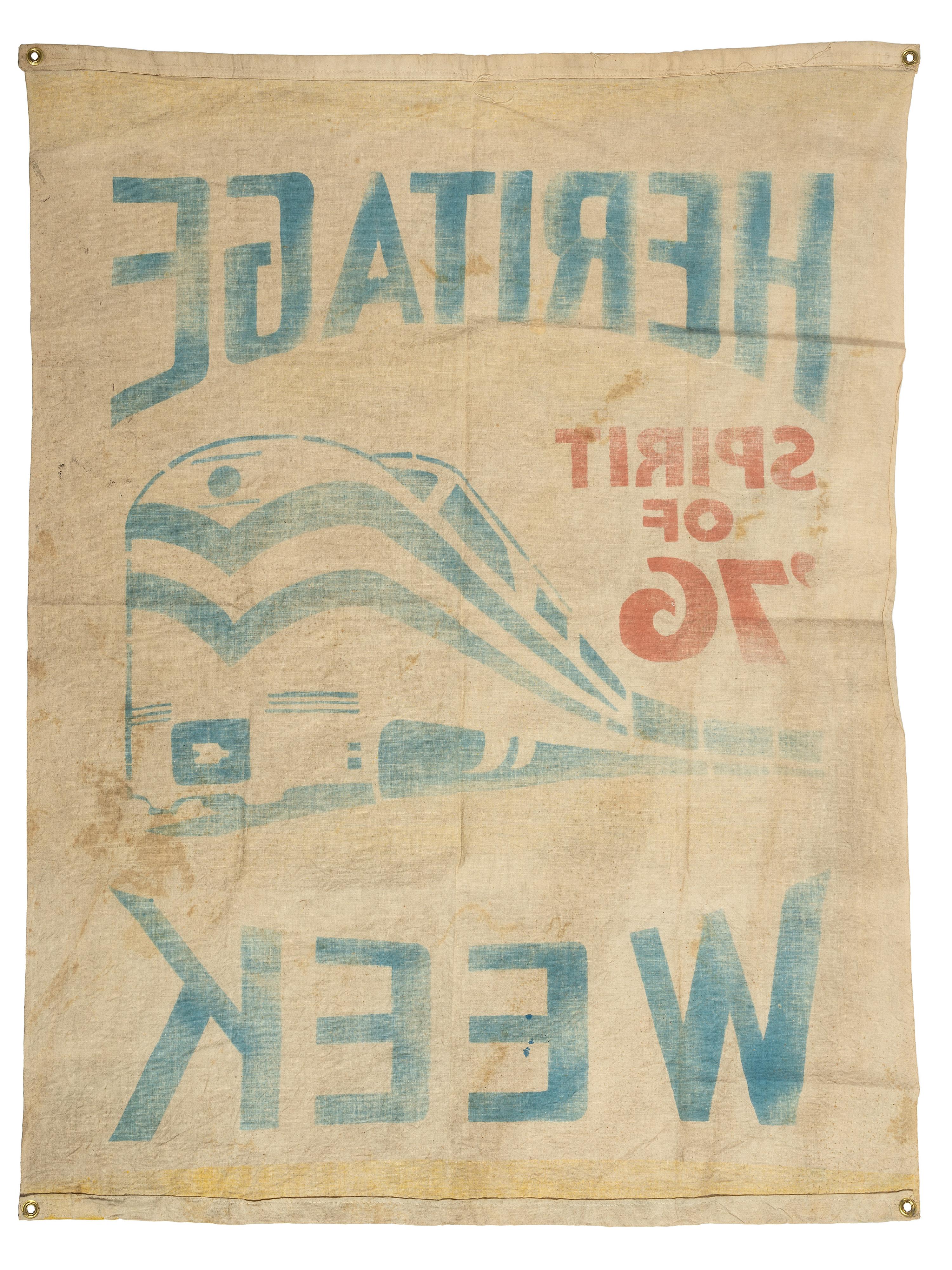 [CIVIL RIGHTS]. Heritage Week / Sprit of '76 . American Freedom Train banner. 1976.