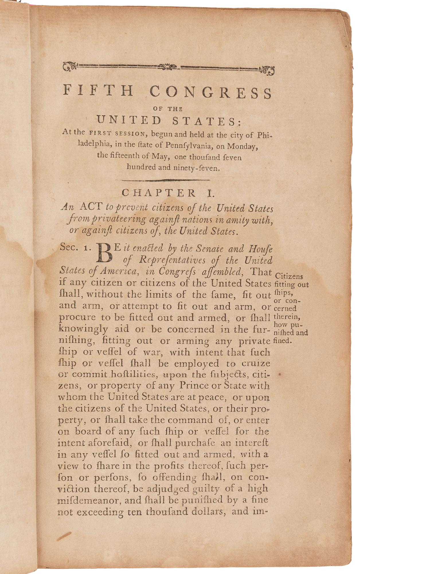 [US CONGRESS]. Acts Passed at the First Session of the Congress of the United States of America, Begun and Held at the City of New-York, on Wednesday the Fourth of March, in the Year M,DCC,LXXXIX . [ With: ] Acts of the Fifth Congress, 1797.