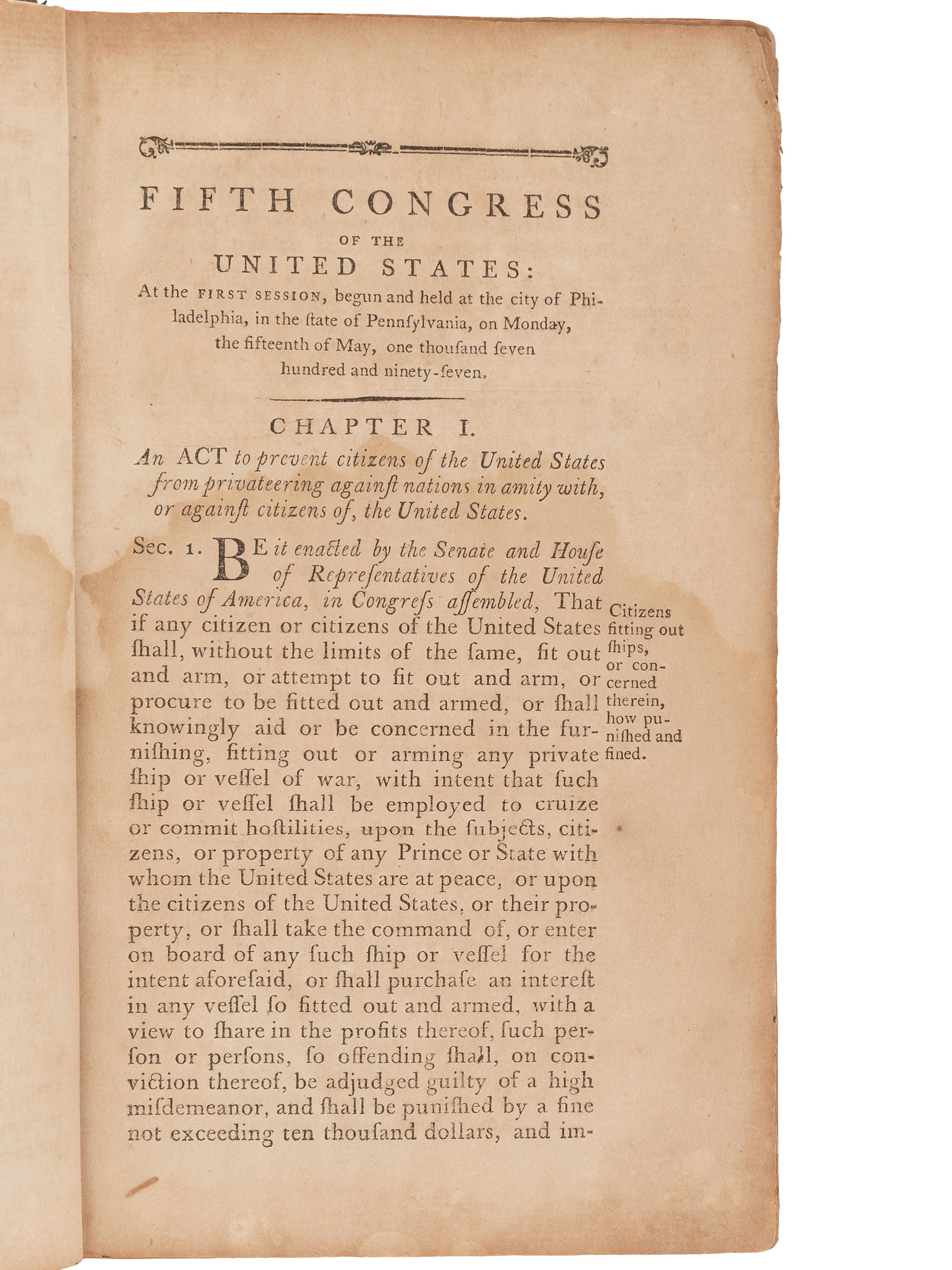 [US CONGRESS]. Acts Passed at the First Session of the Congress of the United States of America, Begun and Held at the City of New-York, on Wednesday the Fourth of March, in the Year M,DCC,LXXXIX . [ With: ] Acts of the Fifth Congress, 1797.