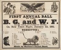 [CIVIL WAR]. Lady's Ticket. First Annual Ball of the B.G. and W.F. to be held at Passaic Hotel, On New Years Night, January 1st, 1861. [New York?]: N.p., [1860].