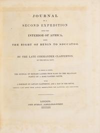 [Travel & Exploration] Clapperton, Hugh. Narrative of Travels and Discoveries in Northern and Central Africa...