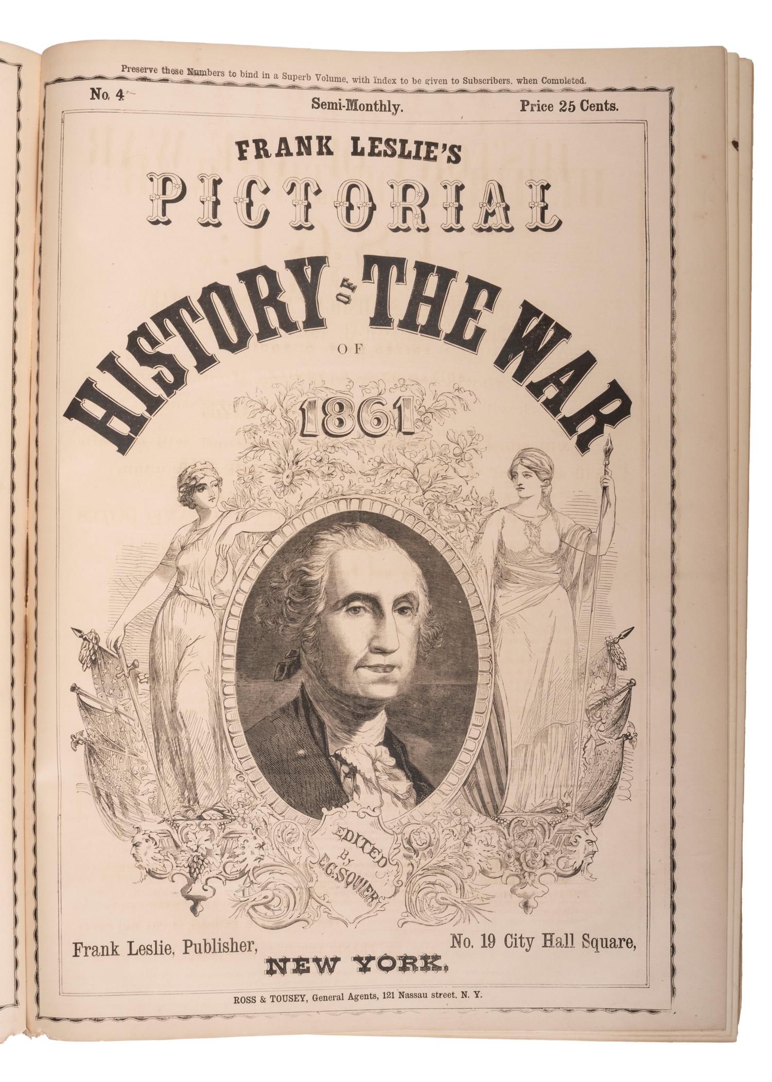 [CIVIL WAR - FRANK LESLIE]. SQUIER, E.G., editor. Frank Leslie's Pictorial History of the War . New York: Frank Leslie, 1862.