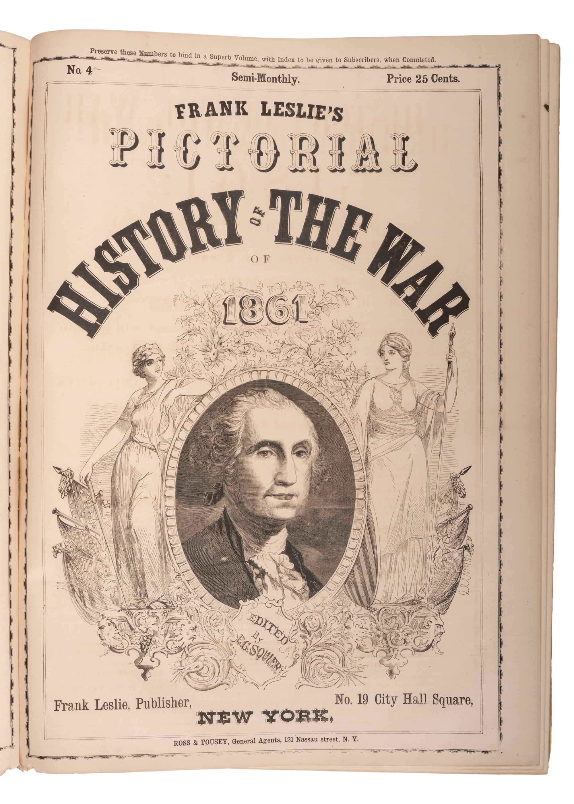 [CIVIL WAR - FRANK LESLIE]. SQUIER, E.G., editor. Frank Leslie's Pictorial History of the War . New York: Frank Leslie, 1862.