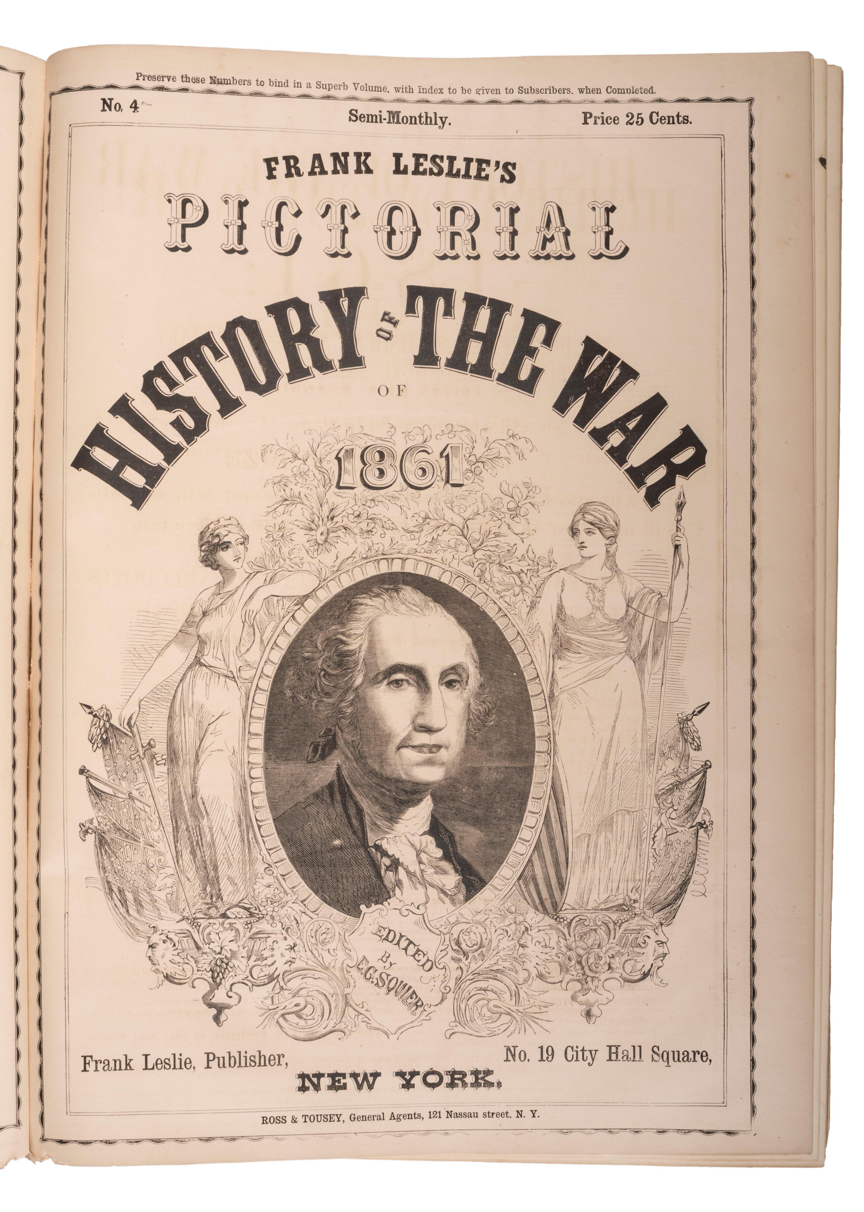 [CIVIL WAR - FRANK LESLIE]. SQUIER, E.G., editor. Frank Leslie's Pictorial History of the War . New York: Frank Leslie, 1862.
