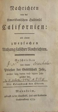 [Americana] [California] (Baegert, Jacob): Nachrichten von der Amerikanischen Halbinsel Californien...