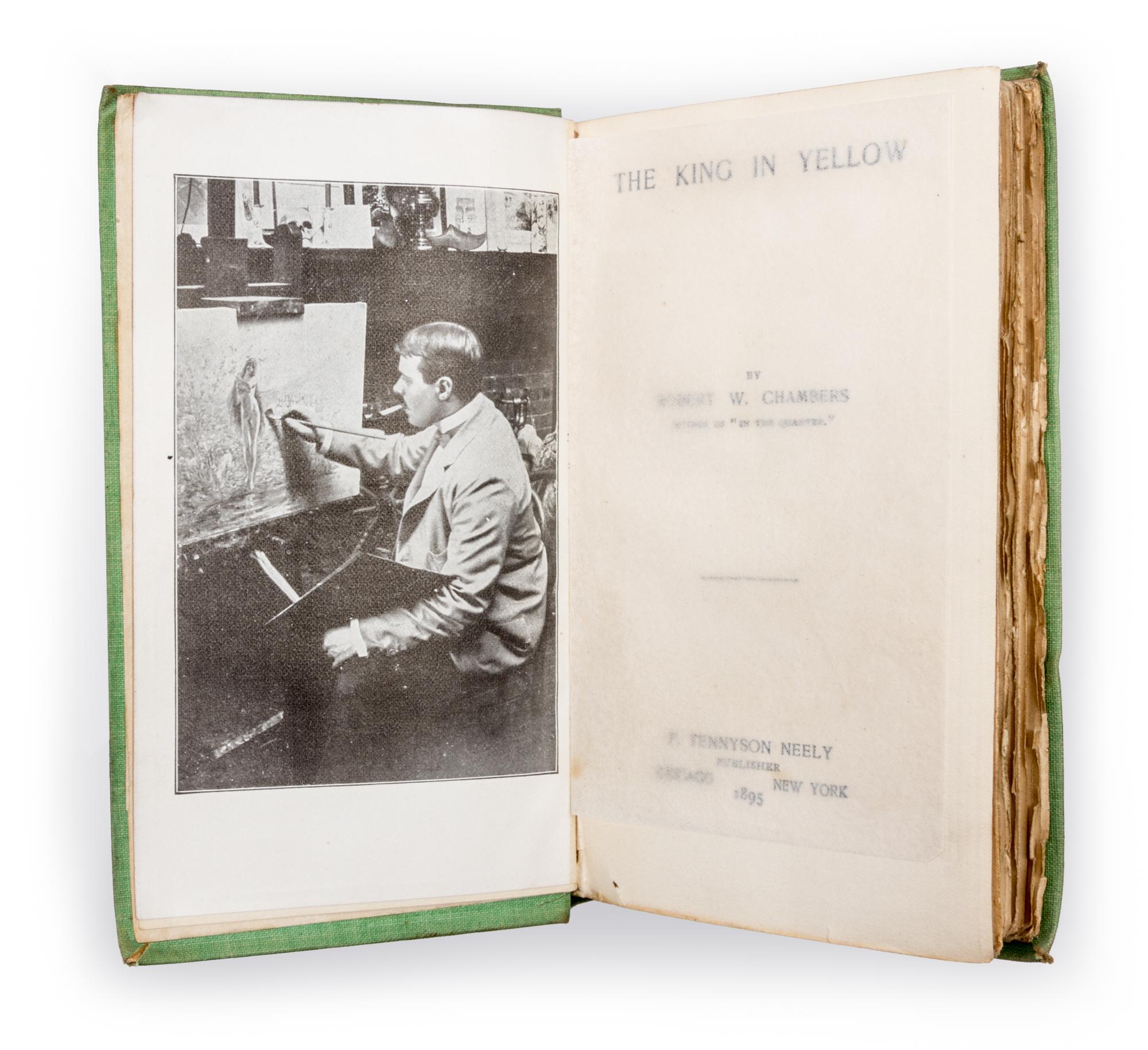 CHAMBERS, ROBERT W. The King in Yellow. Chicago, 1895. 2 copies of the first edition in variant bindings (1 signed by publisher)