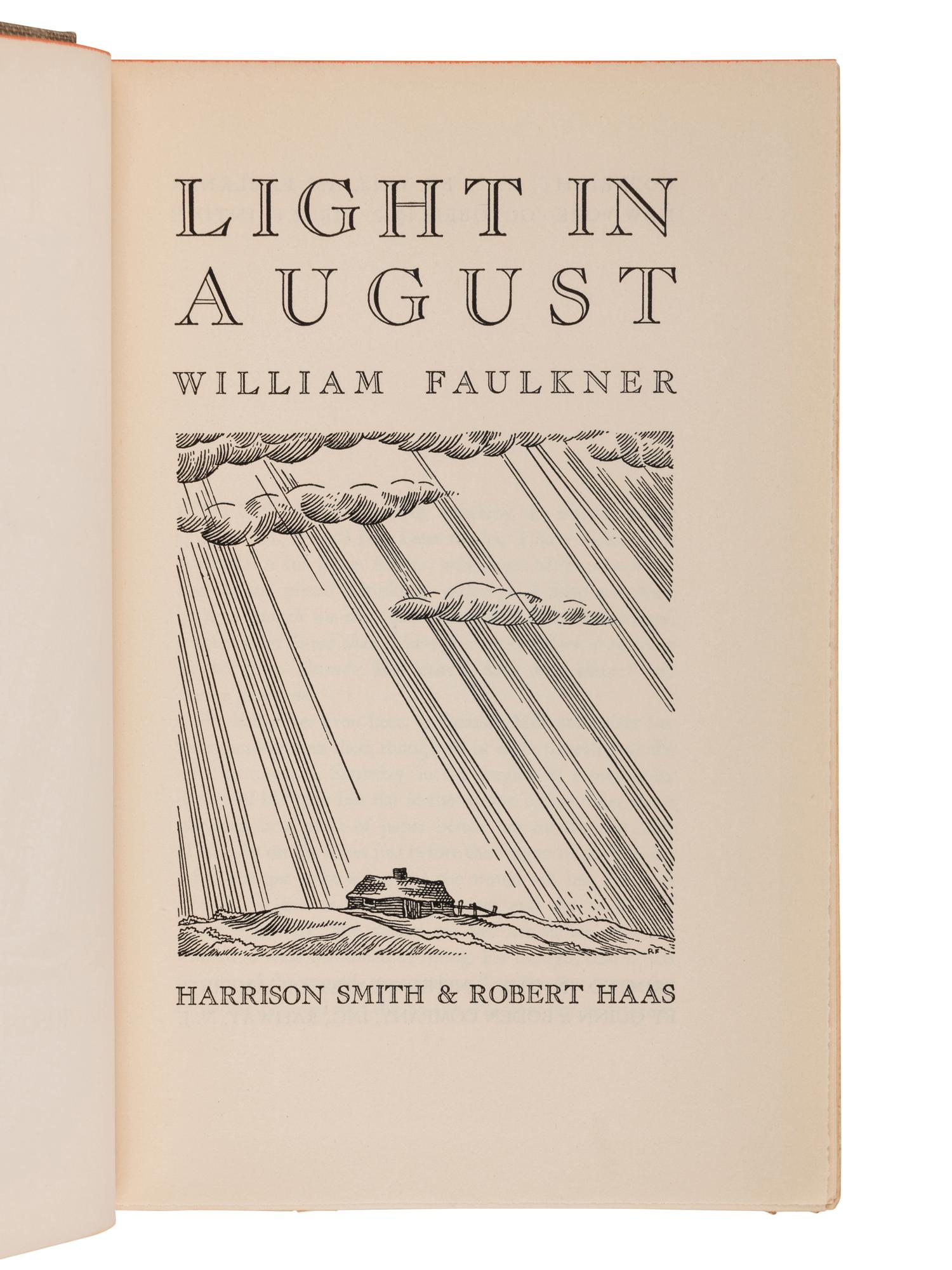 FAULKNER, William (1897-1962). Light in August . New York: Harrison Smith & Robert Haas, 1932.