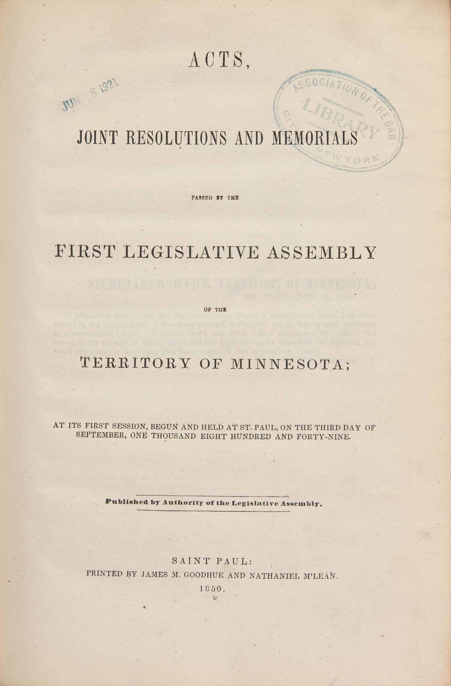 [Minnesota] Acts, Joint Resolutions and Memorials Passed by the First Legislative Assembly of the Territory of Minnesota...