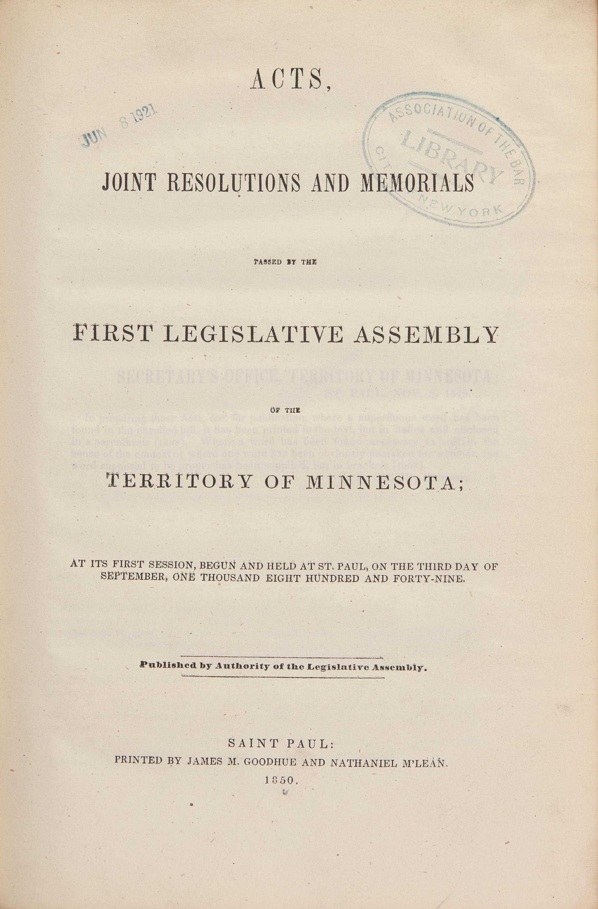 [Minnesota] Acts, Joint Resolutions and Memorials Passed by the First Legislative Assembly of the Territory of Minnesota...