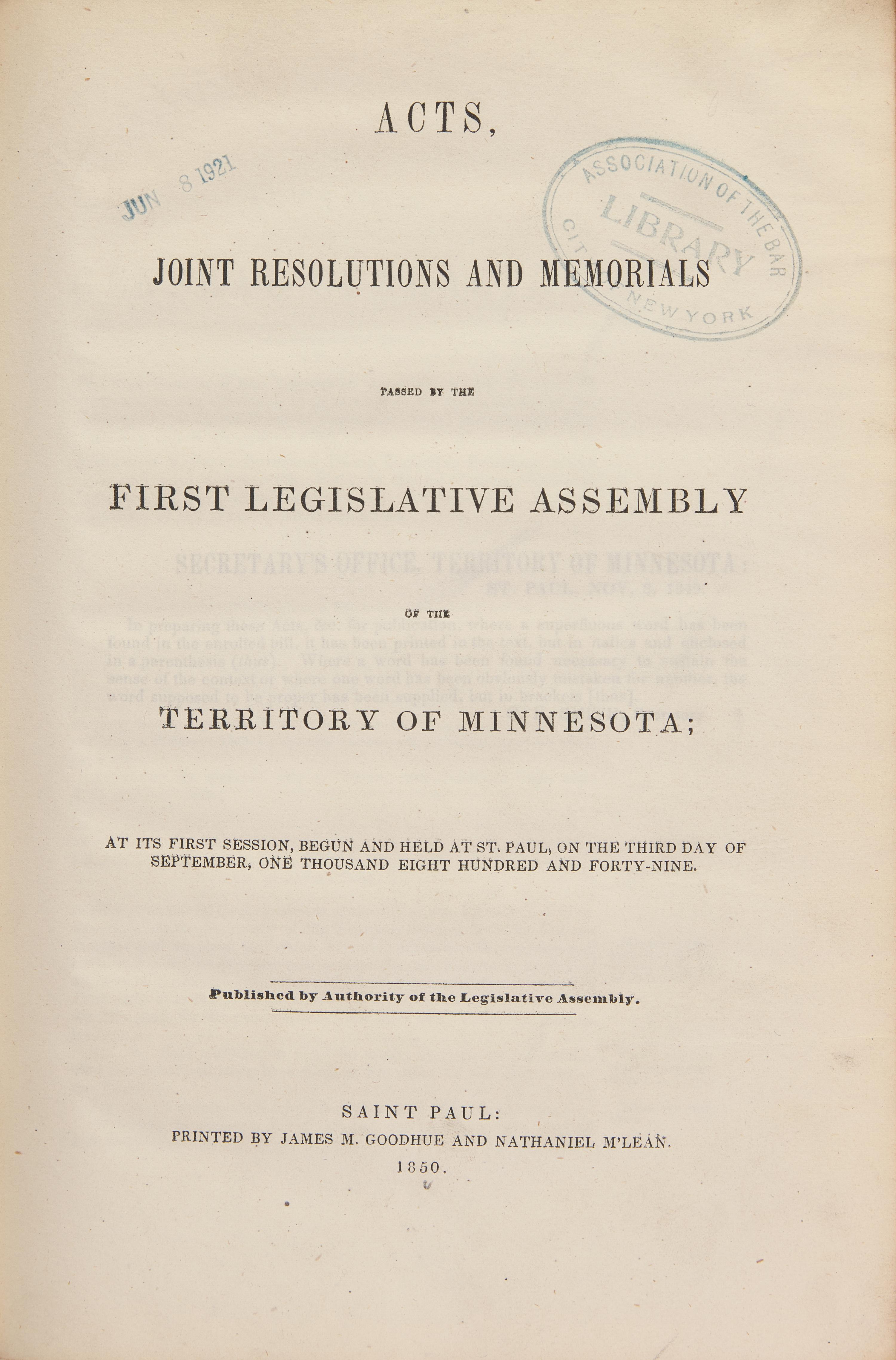 [Minnesota] Acts, Joint Resolutions and Memorials Passed by the First Legislative Assembly of the Territory of Minnesota...