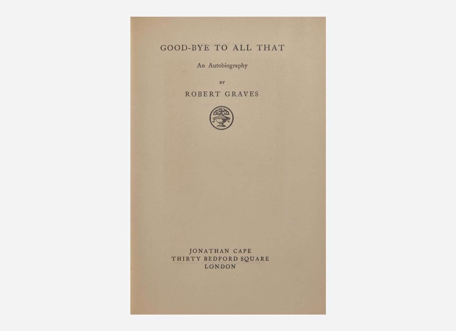[Literature] Graves, Robert: Good-Bye to All That