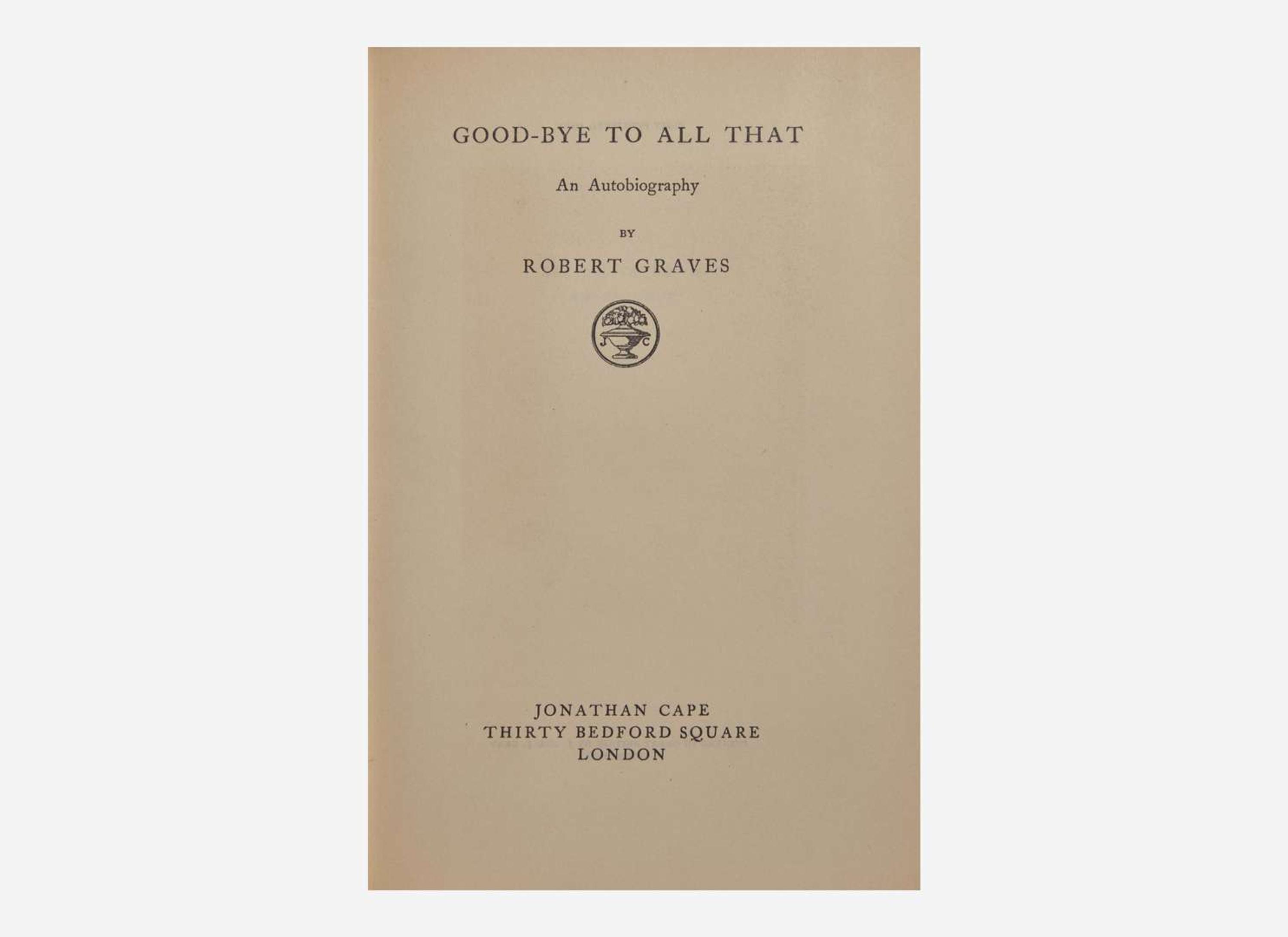 [Literature] Graves, Robert: Good-Bye to All That