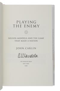 [MANDELA, Nelson]. CARLIN, John (b.1956). Playing the Enemy: Nelson Mandela and the Game that Made a Nation. New York: Penguin, 2008.