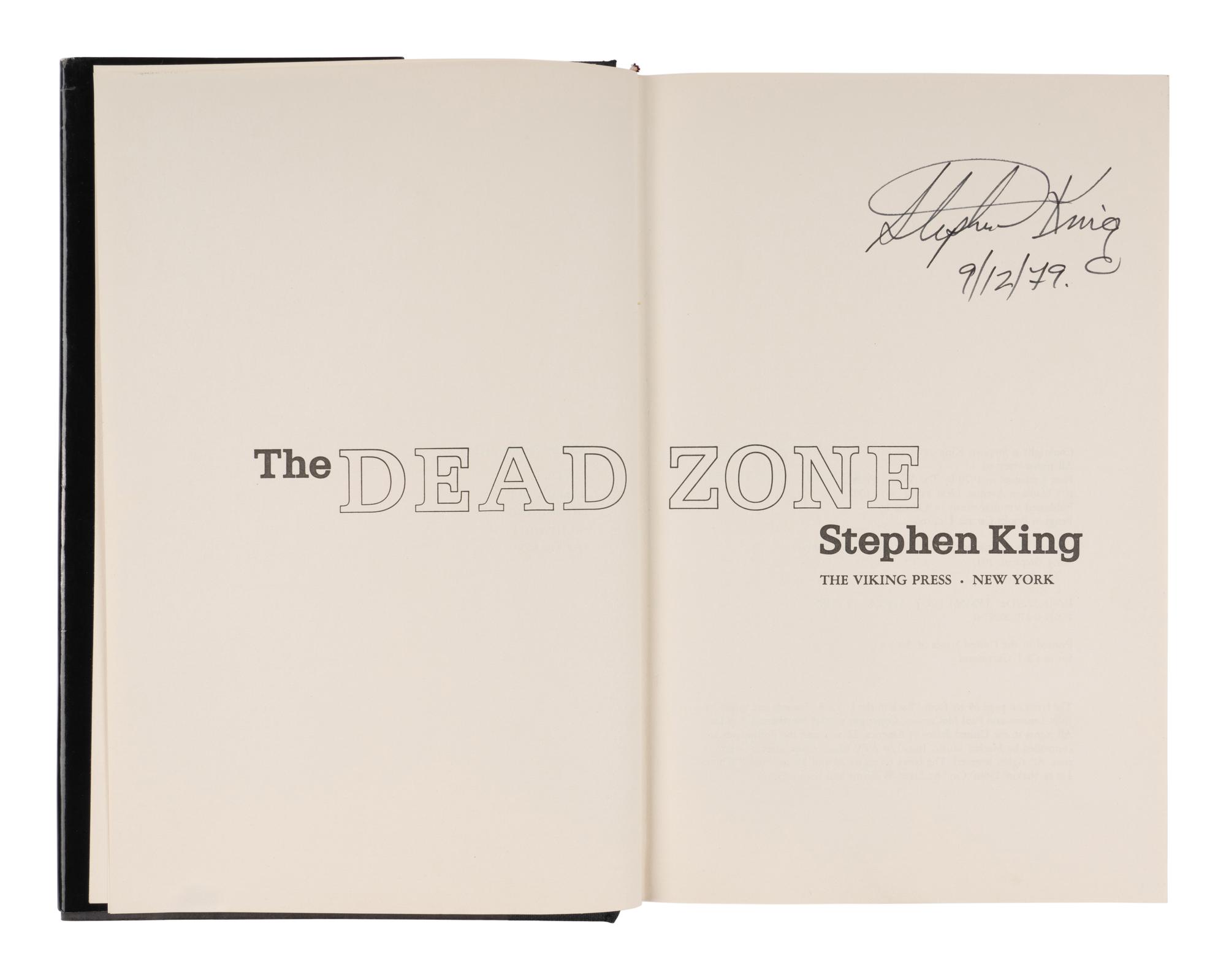 KING, Stephen (b. 1947). The Dead Zone. New York: Viking, 1979.