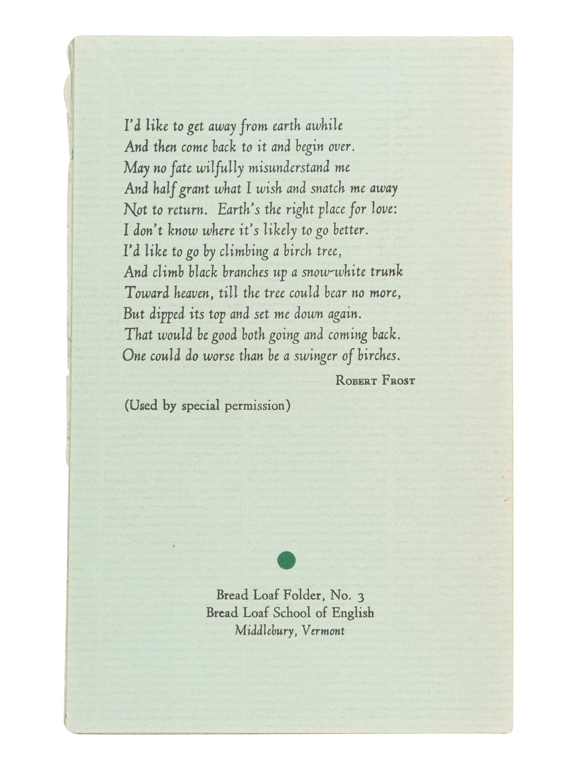 FROST, Robert (1874-1963). Birches [Bread Loaf Folder No. 3]. Middlebury, VT: Bread Loaf School of English, [1929].