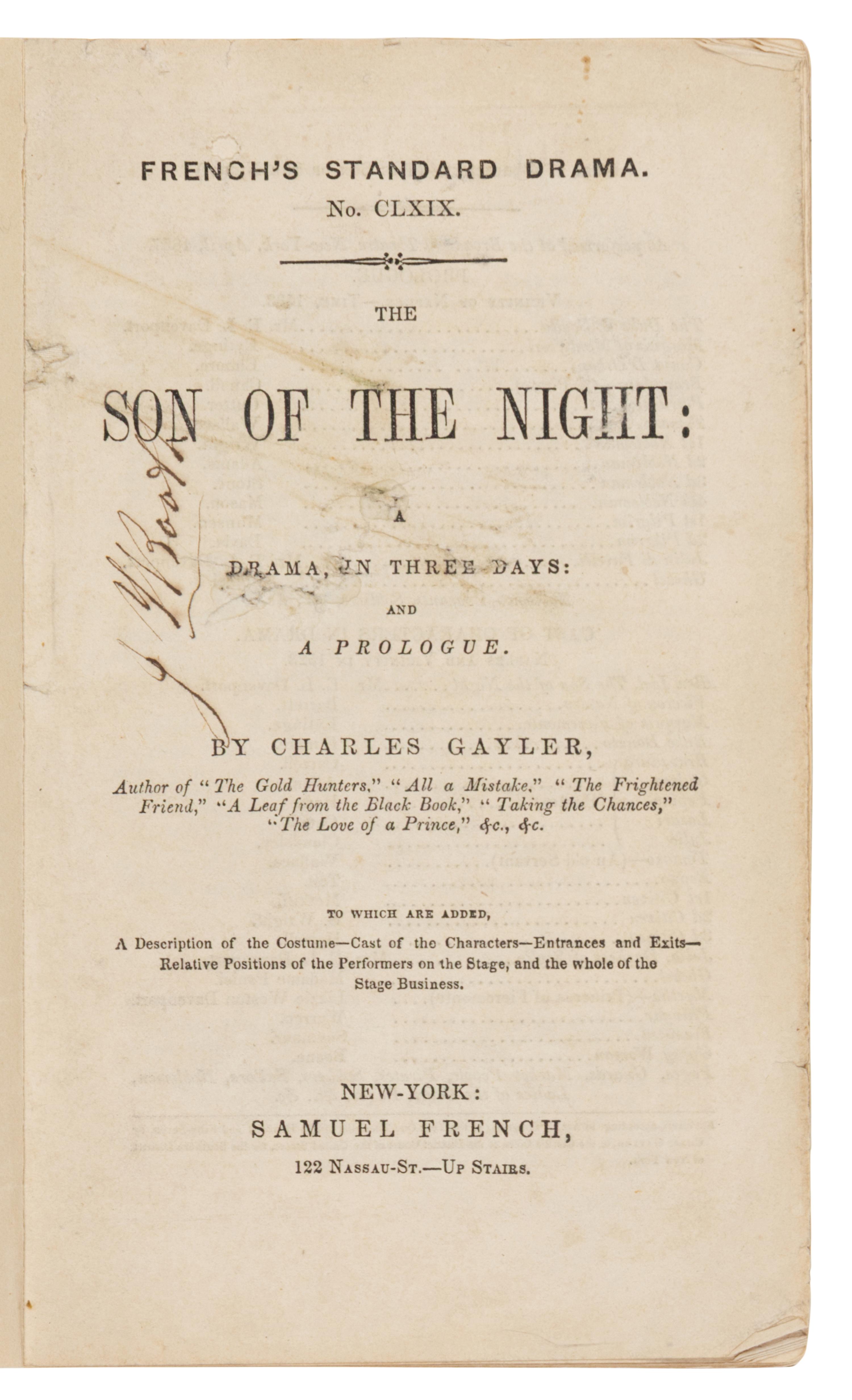 [BOOTH, John Wilkes (1838-1865), his copy]. GAYLER, Charles (1820-1892). Son of the Night: A Drama in Three Days, and a Prologue. New York: Samuel French, 1857.