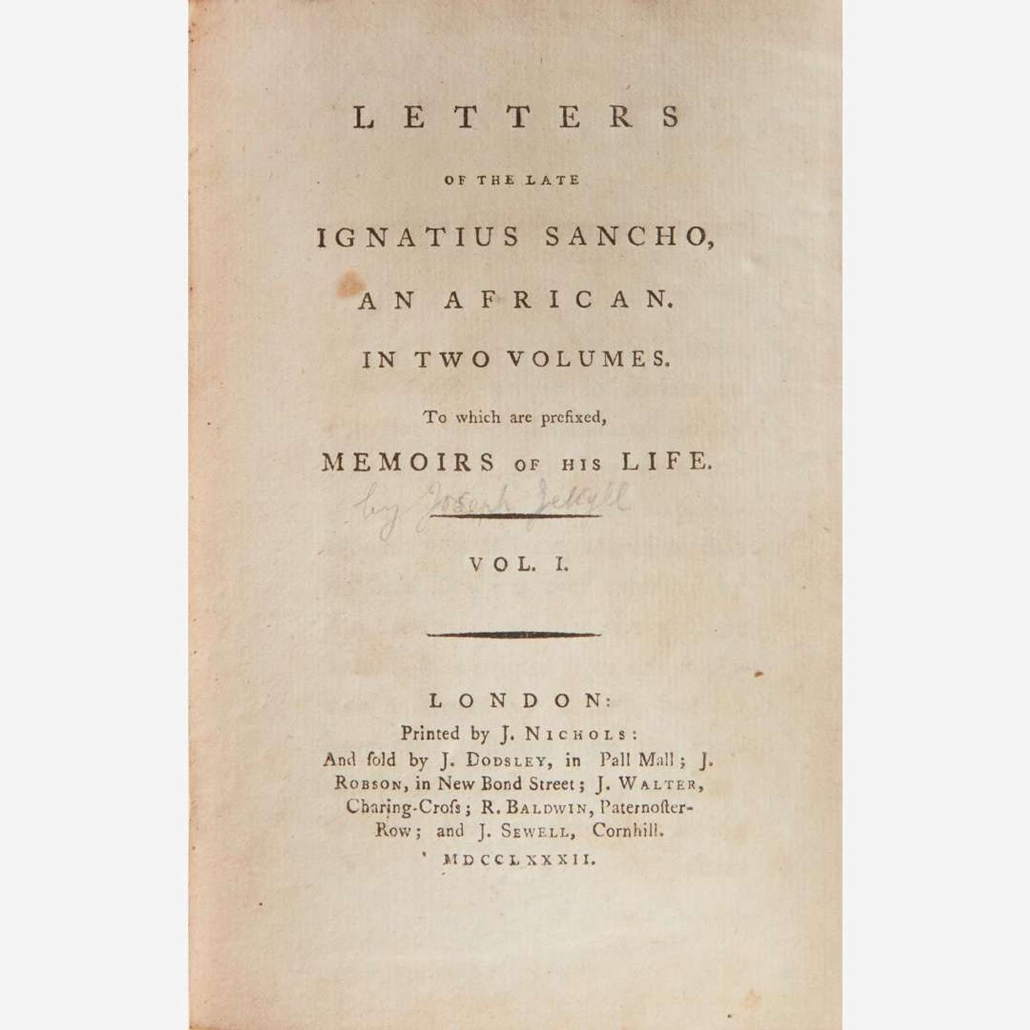 [Literature] Sancho, Ignatius Letters of the Late Ignatius Sancho, an African. In Two Volumes. To Which are Prefixed, Memoirs of His Life.