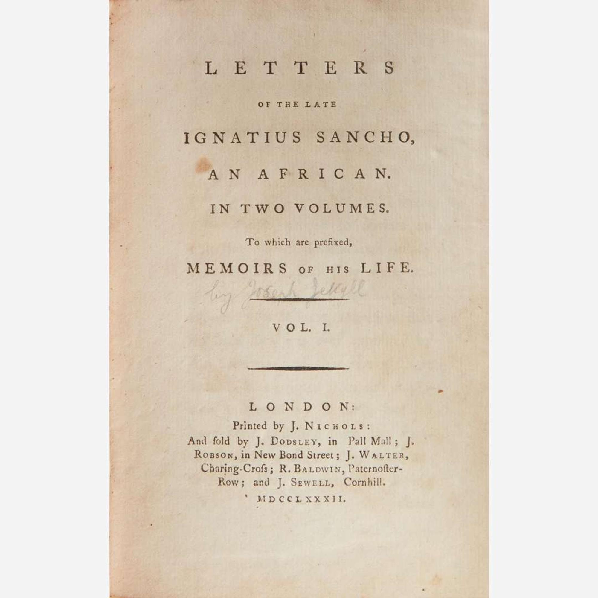 [Literature] Sancho, Ignatius Letters of the Late Ignatius Sancho, an African. In Two Volumes. To Which are Prefixed, Memoirs of His Life.