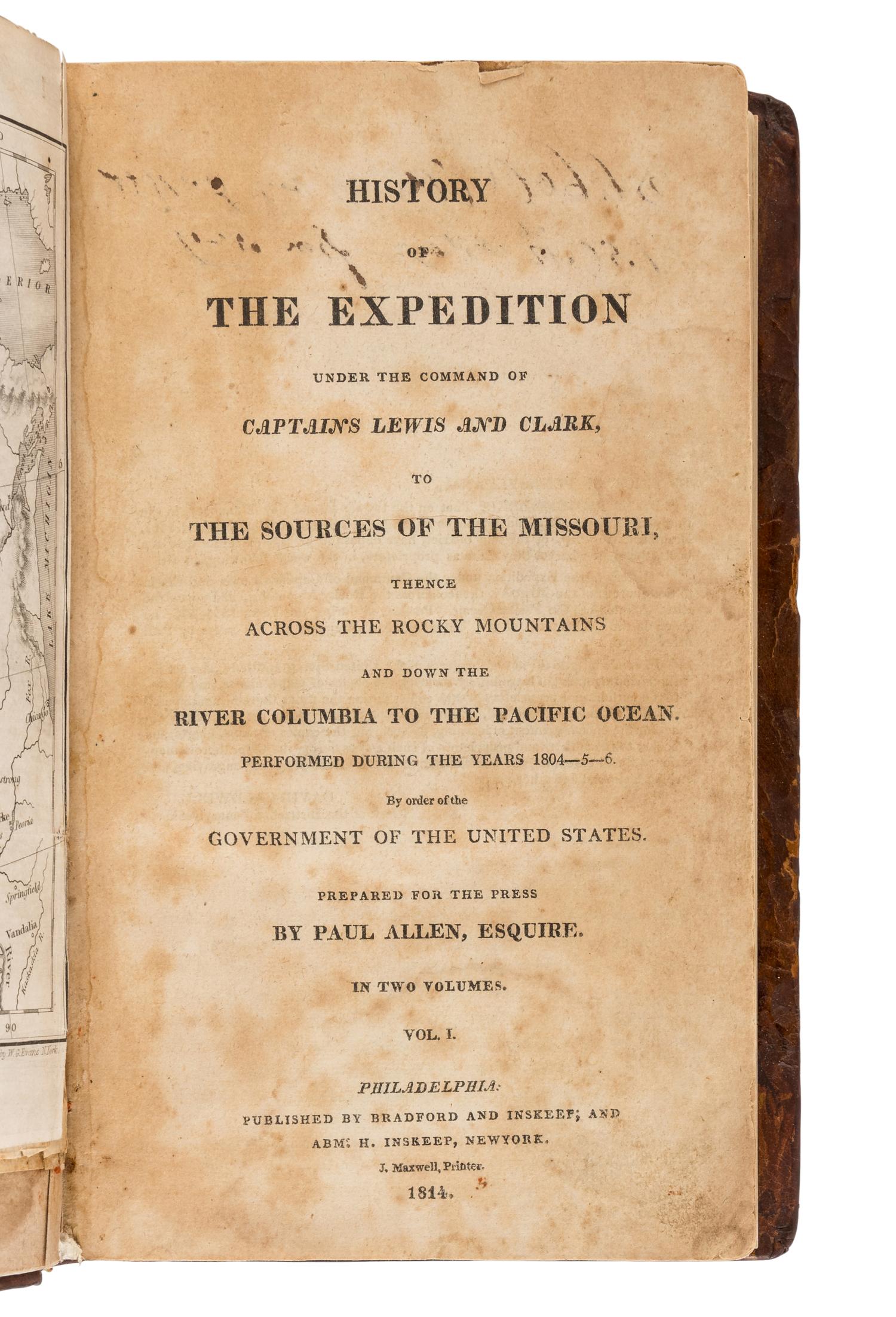 LEWIS, Meriwether (1774-1809) and CLARK, William (1770-1838). History of the Expedition Under the Command of Captains Lewis and Clark. Philadelphia: Bradford and Inskeep, 1814.