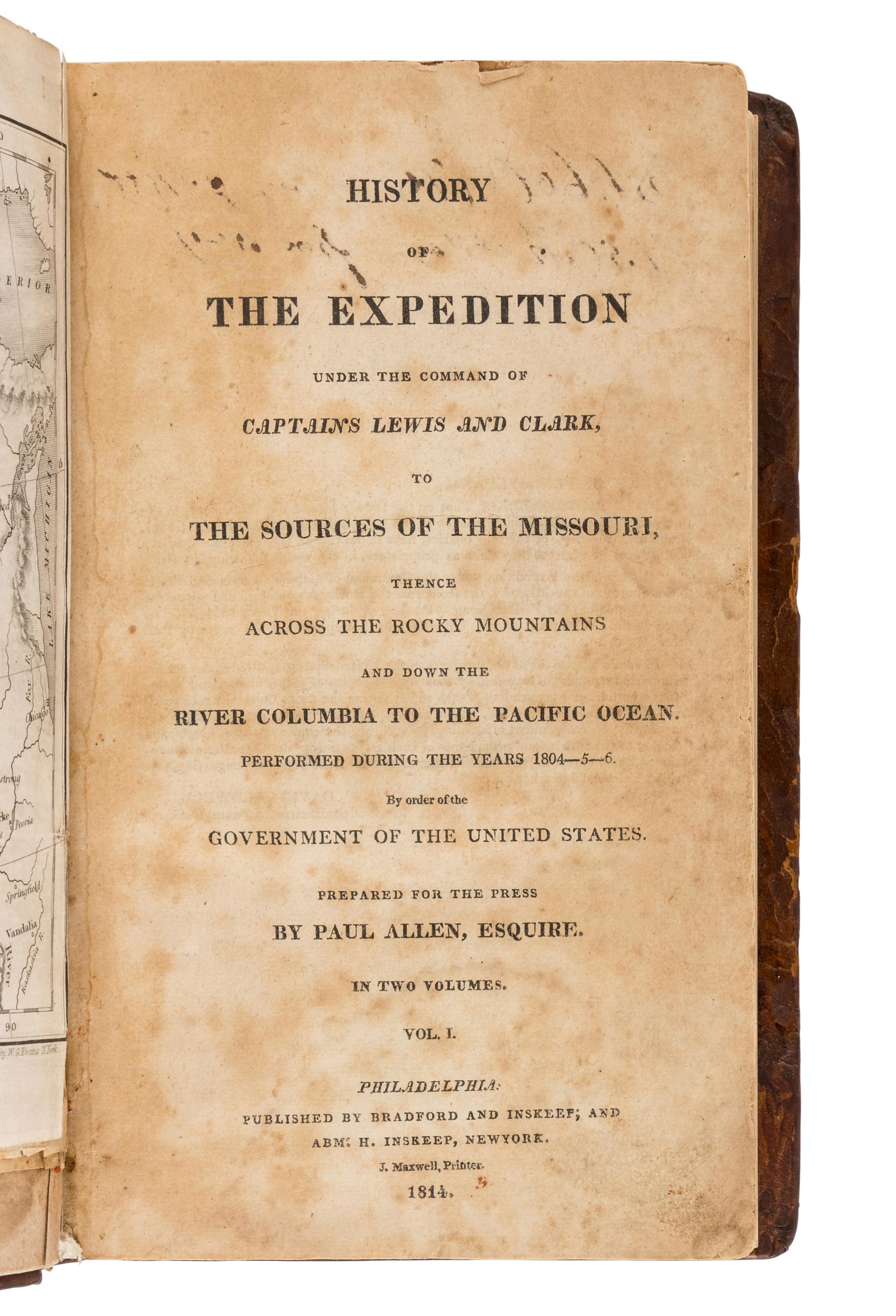 LEWIS, Meriwether (1774-1809) and CLARK, William (1770-1838). History of the Expedition Under the Command of Captains Lewis and Clark. Philadelphia: Bradford and Inskeep, 1814.