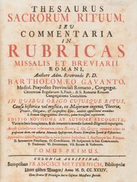 [Religion] Gavanto, Bartolommeo. Thesaurus Sacrorum Rituum