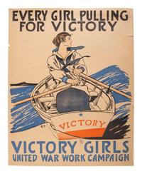 [WORLD WAR I]. PENFIELD, Edward, artist. Every Girl Pulling for Victory / Victory Girls . United War Work Campaign, ca 1918.