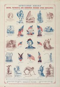 [CIVIL WAR]. KING & BAIRD, publisher. Specimen Sheet Union, Patriotic and Humorous Designs Upon Envelopes.