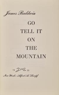 [African-Americana] Baldwin, James. Go Tell it on the Mountain