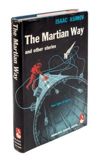 ASIMOV, ISAAC. The Marian Way and Other Stories. Garden City, NY, 1955. First edition.