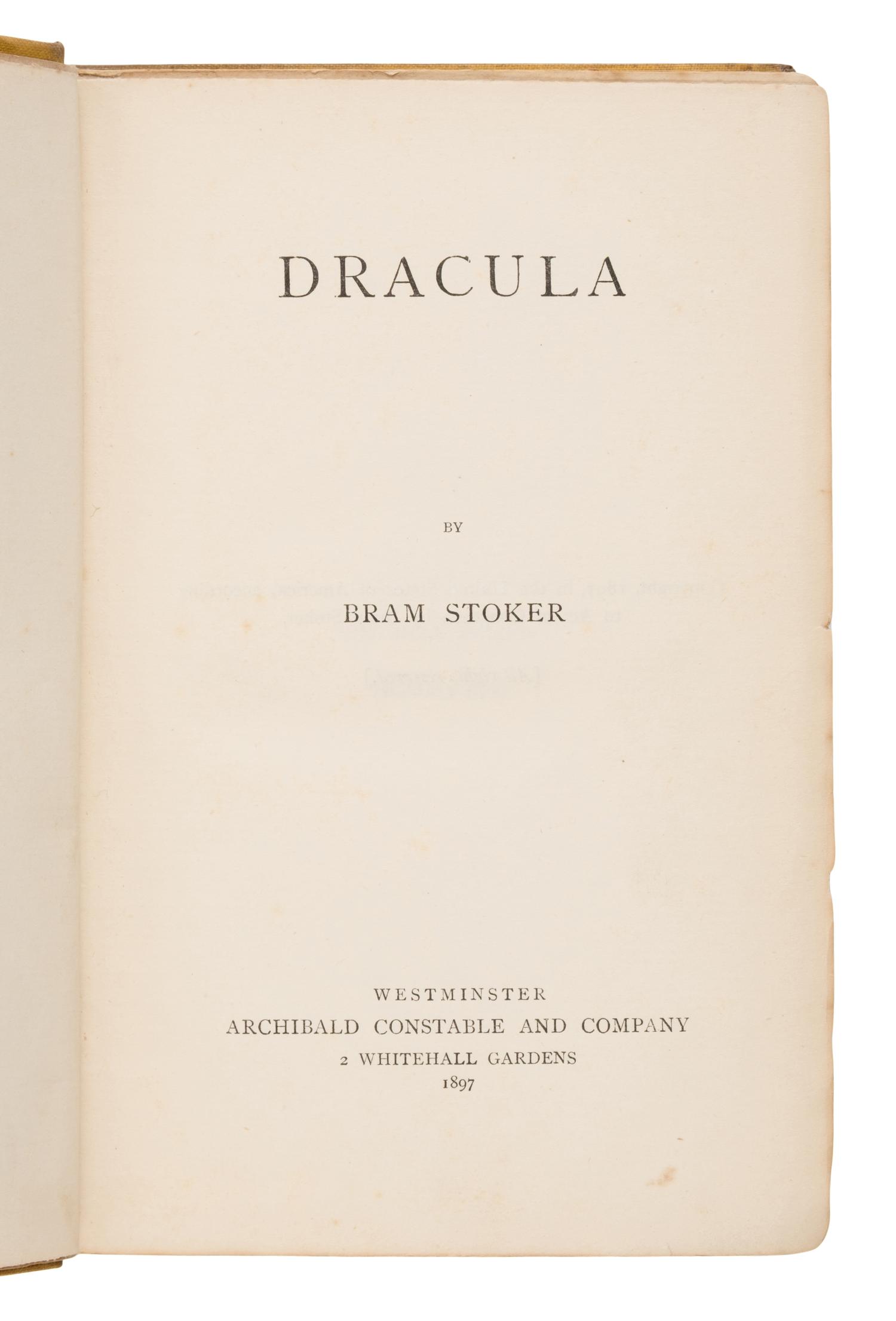 Stoker, Bram (1847-1912). Dracula . Westminster: Archibald Constable & Company, 1897.