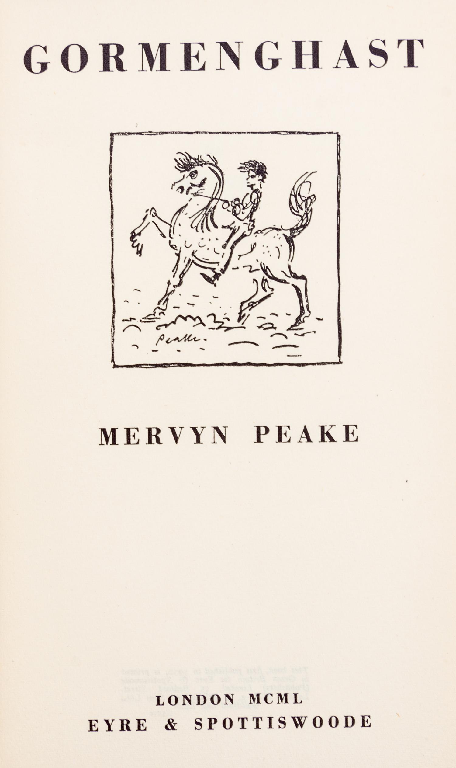 PEAKE, MERVYN. The Gormenghast trilogy, all first editions.