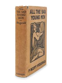 FITZGERALD, F. Scott (1896-1940). All the Sad Young Men . New York: Scribner's, 1926.