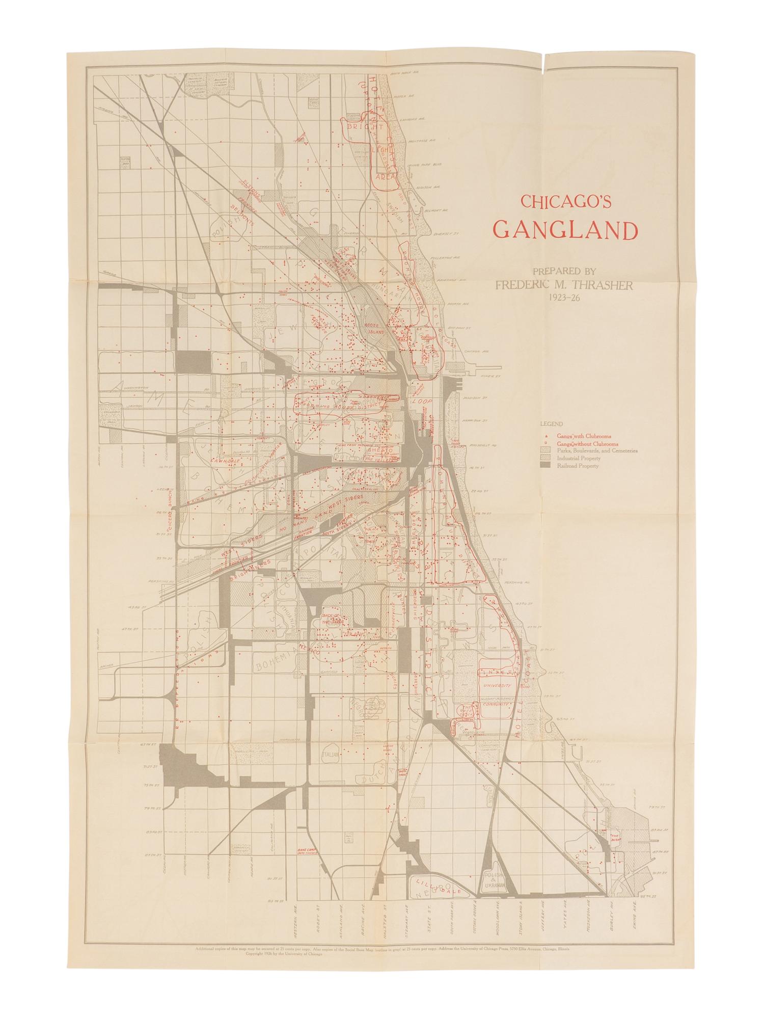 [MAP]. THRASHER, Frederic M. (1892-1962). Chicago’s Gangland… 1923-26 . Chicago: The University of Chicago Press, 1927.