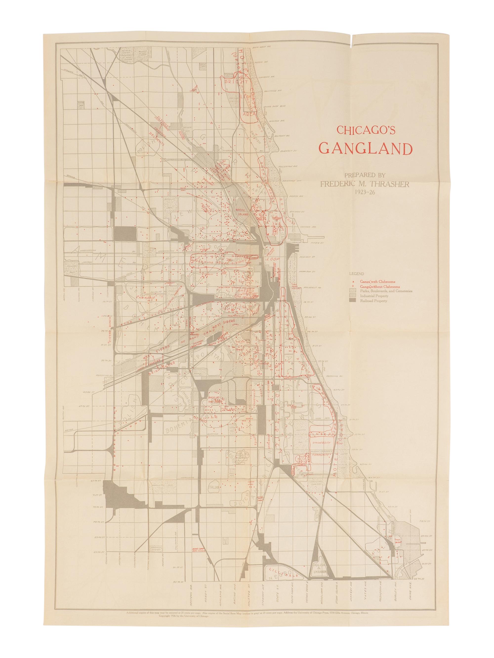 [MAP]. THRASHER, Frederic M. (1892-1962). Chicago’s Gangland… 1923-26 . Chicago: The University of Chicago Press, 1927.