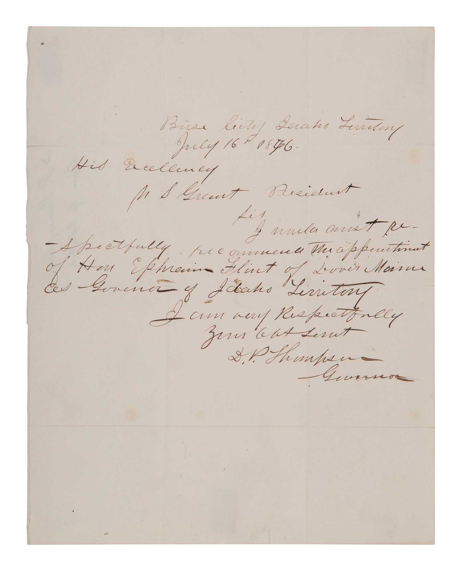 [IDAHO TERRITORY]. THOMPSON, David P. (1834-1901). Autograph letter signed ("D. P. Thompson"), as Idaho Territory Governor, to Ulysses S. GRANT. Boise City, ID, 16 July 1876.