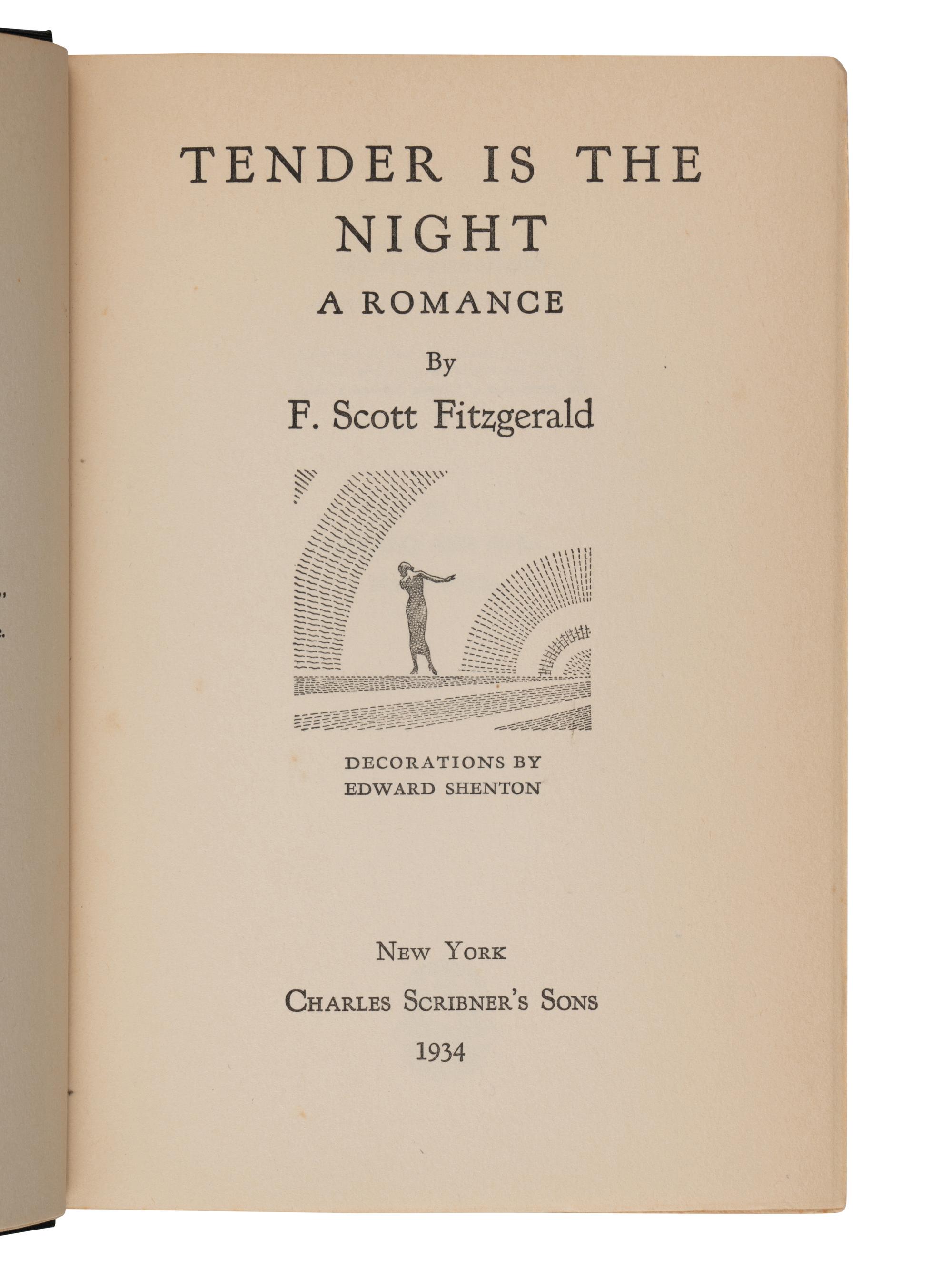 FITZGERALD, F. Scott (1896-1940). Tender is the Night . New York: Charles Scribner's Sons, 1934.