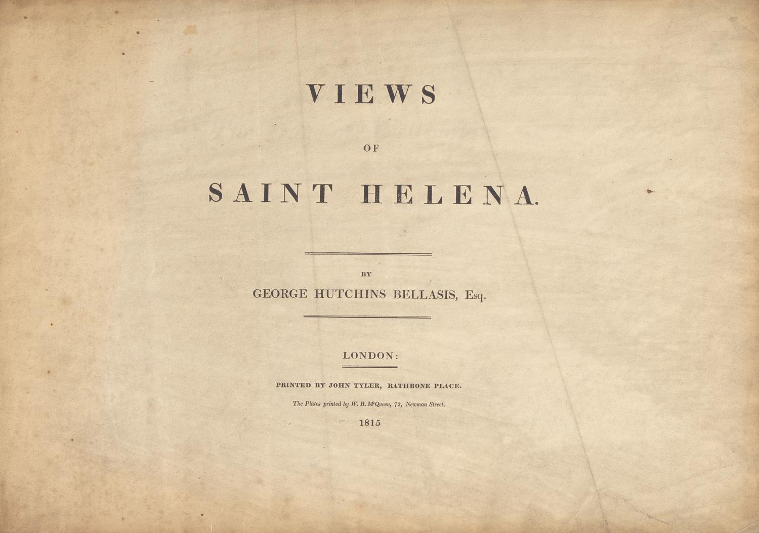 [Color-Plate Books] [Napoleon] Bellasis, George Hutchins. Views of Saint Helena
