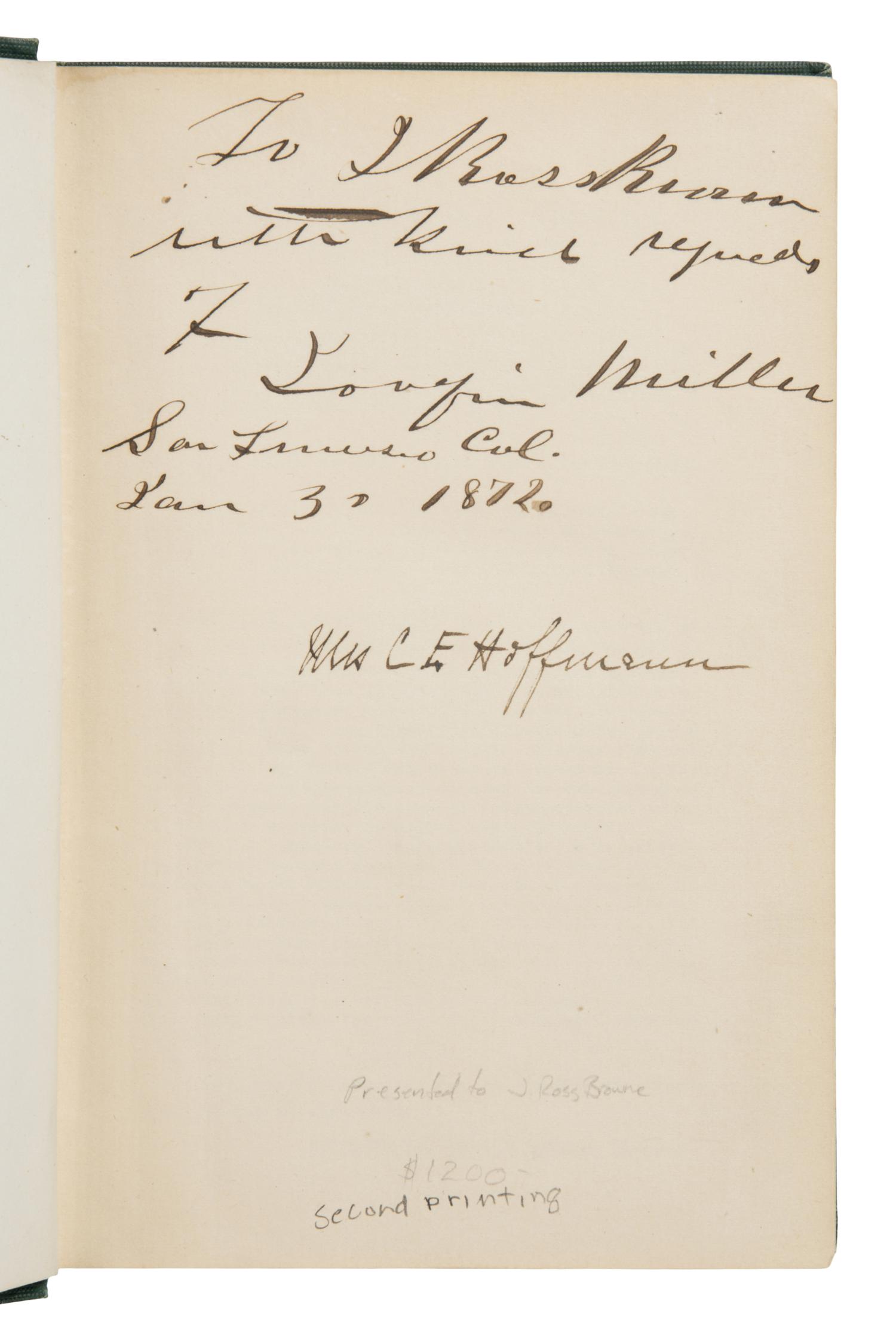 Miller, Joaquin (1837-1913). Songs of the Sierras . Boston: Robert Brothers, 1872.