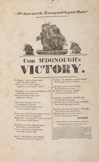 [WAR OF 1812]. " We have met the Enemy and they are Ours." Com. M'Donough's Victory. N.p.: N.p., ca 1814.