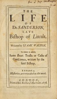 [Literature] Walton, Izaak. The Life of Dr. Sanderson, Late Bishop of Lincoln...