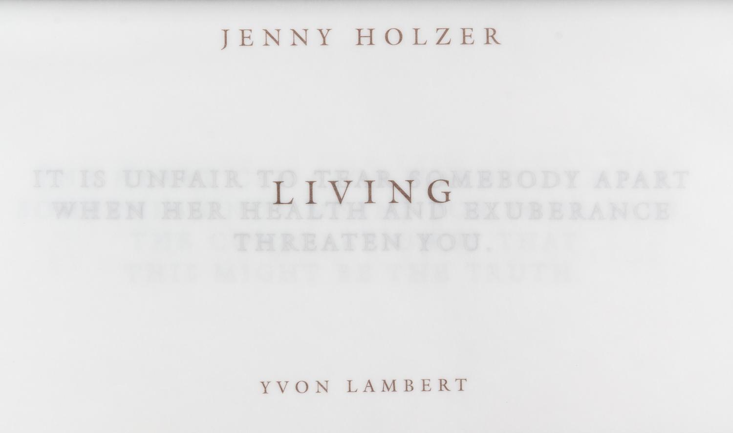 HOLZER, JENNY. A group of three works.