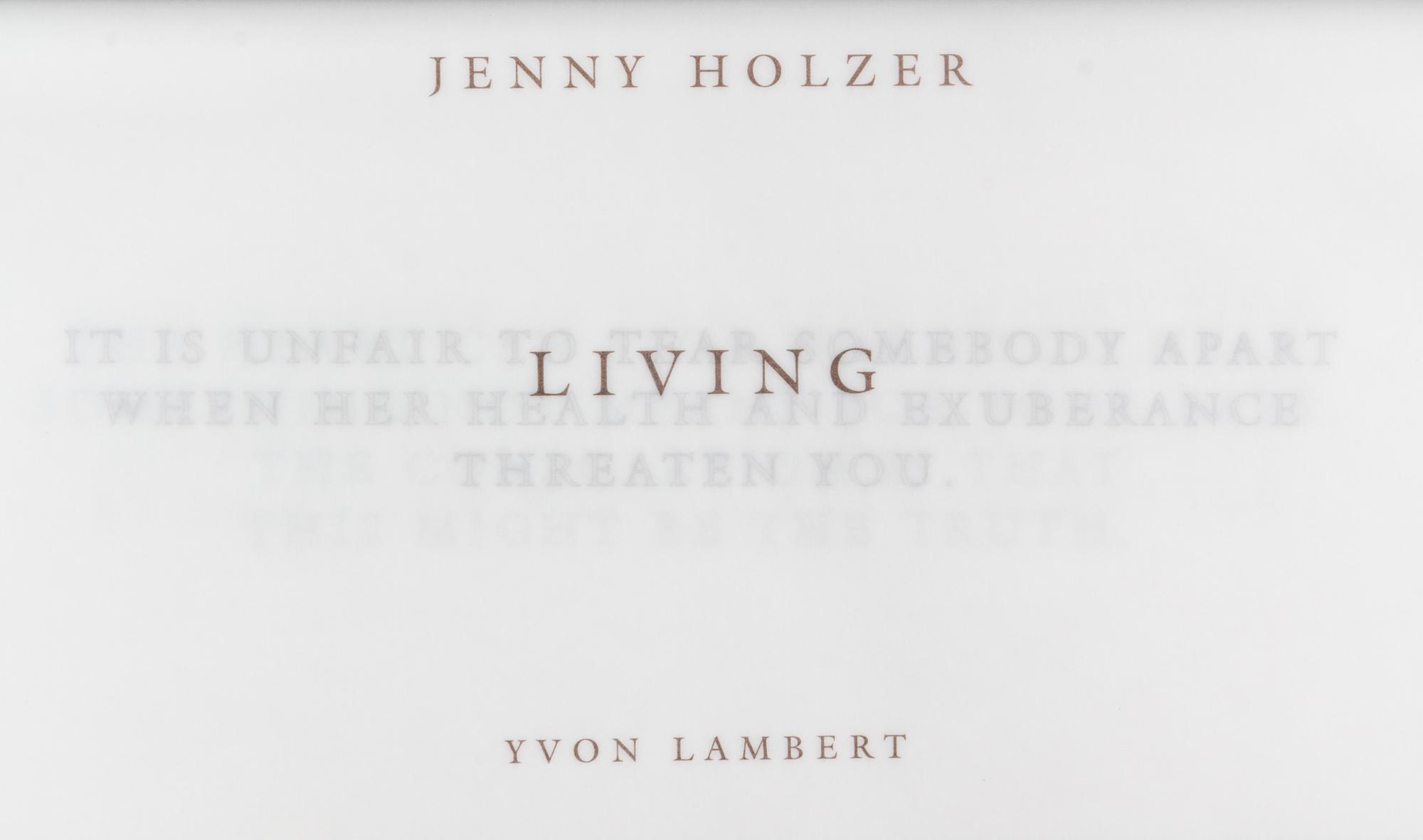 HOLZER, JENNY. A group of three works.