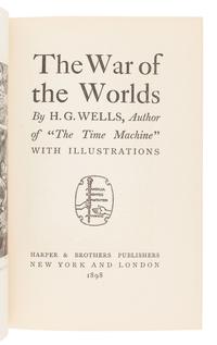 WELLS, H. G. (1866-1946). The War of the Worlds . New York: Harper & Brothers, 1898.