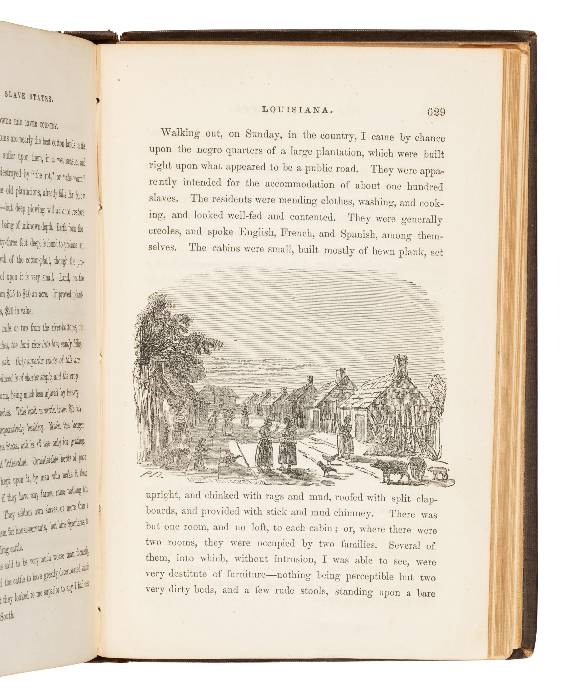 OLMSTED, Frederick Law (1822-1903). A Journey in the Seaboard Slave States. New York & London: Dix & Edwards; Sampson Low, Son & Co., 1856.
