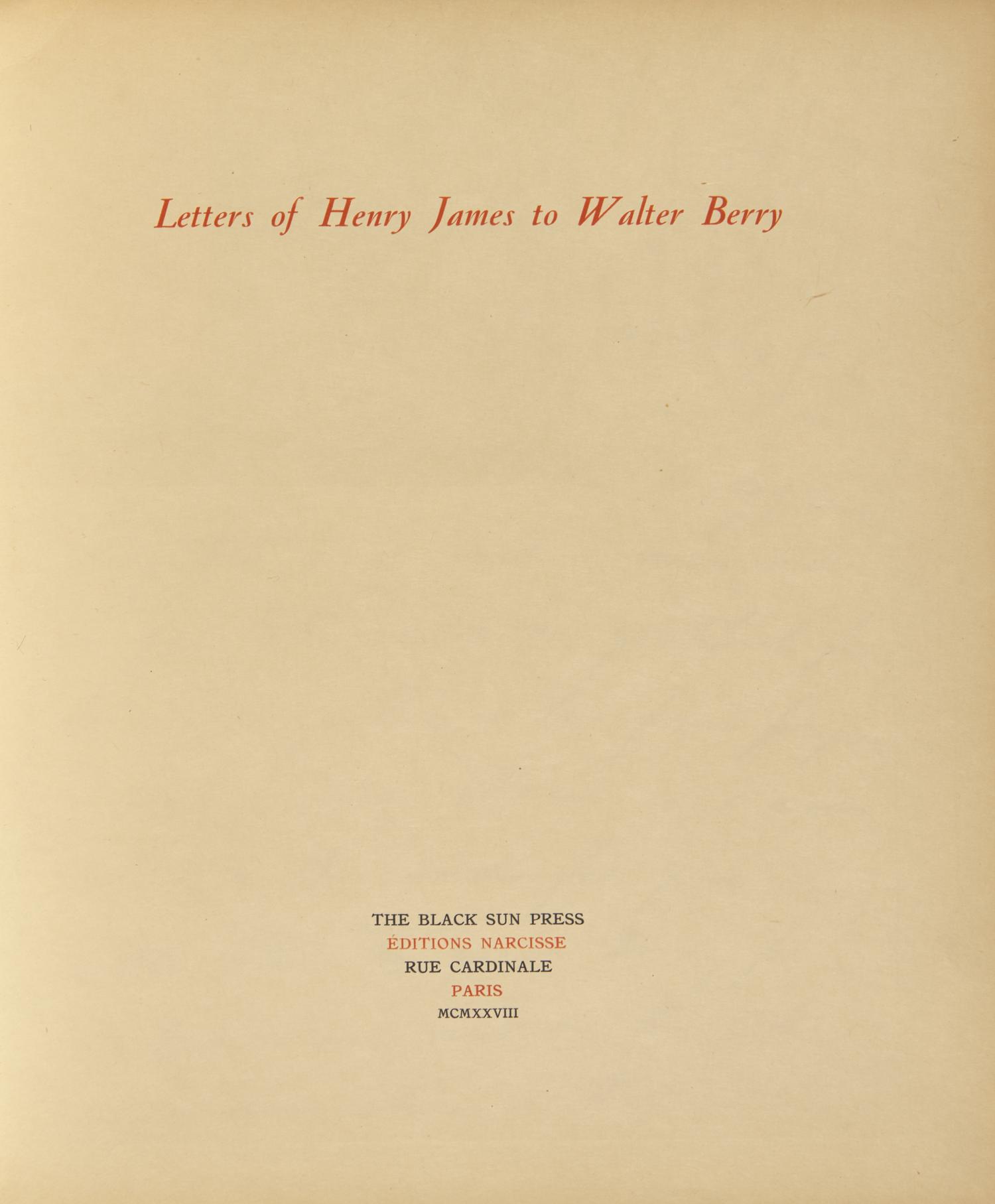 [Black Sun Press] [James, Henry, and Walter Berry] Letters of Henry James to Walter Berry