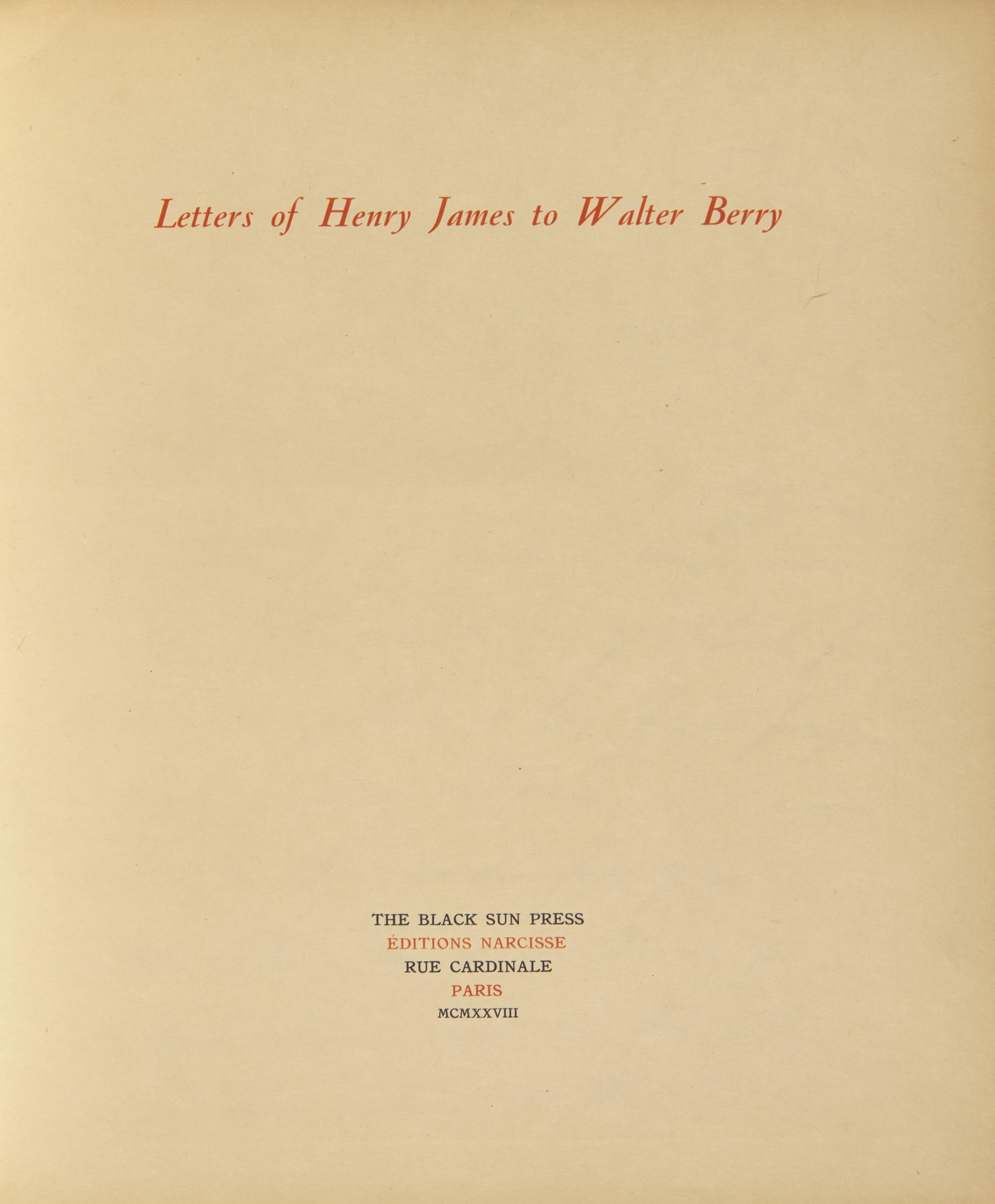 [Black Sun Press] [James, Henry, and Walter Berry] Letters of Henry James to Walter Berry